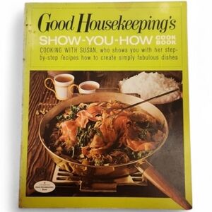 Vintage Show You How Cookbook by Good Housekeeping